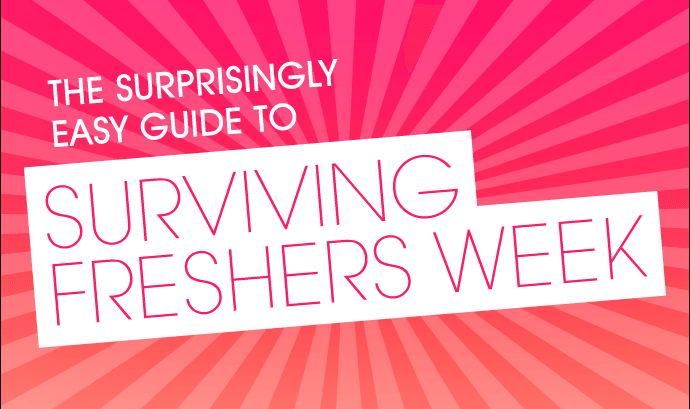 Surprisingly Easy Guide to Fresher's Week