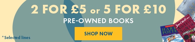 2 for £5 or 5 for £10 Pre-Owned Books