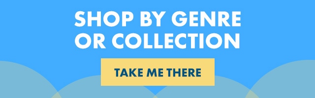 Shop by Genre or Collection