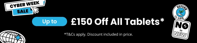 Cyber Week - Up To £150 Off All Tablets