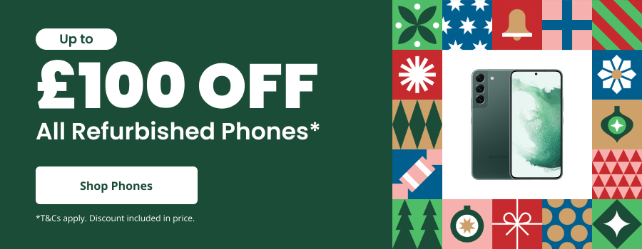 Christmas Sale - Up To £100 Off All Refurbished Phones