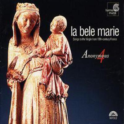 Anonymous 4 - Songs to the Virgin from 13th Century France (Genensky) CD Album - Used