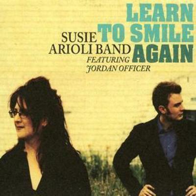 Susie Arioli - Learn to Smile Again CD Album - Used