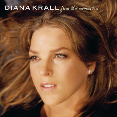 Diana Krall - From This Moment On CD Album - Used