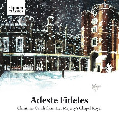 The Choir of the Chapel Royal - Adeste Fideles: Christmas Carols from Her Majesty's Chapel Royal CD Album - Used