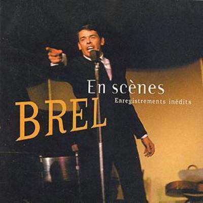 Jacques Brel - Brel En Scenes: Enregistrements Inedits CD Album - Used