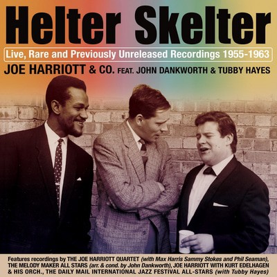 Joe Harriott - Helter Skelter: Live, Rare and Previously Unreleased Recordings 1955-1963 CD Album - Used