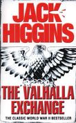 The Valhalla exchange - Jack Higgins
