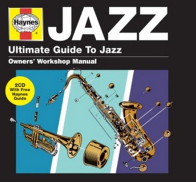 Various Artists - Haynes Jazz: Ultimate Guide to Jazz CD Album - Used