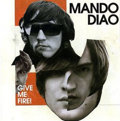 Mando Diao - Give Me Fire! CD Album - Used