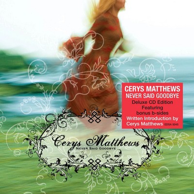 Cerys Matthews - Never Said Goodbye CD Album - Used