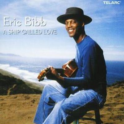 Eric Bibb - A Ship Called Love CD Album - Used
