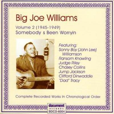 Big Joe Williams - Big Joe Williams Vol. 2 1945 - 1949 CD Album - Used