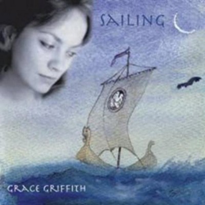 Grace Griffith - Sailing CD Album - Used