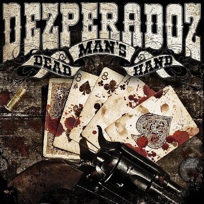 Dezperadoz - Dead Man's Hand CD Album - Used
