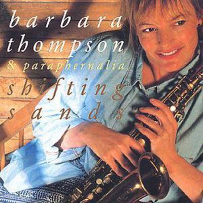 Barbara Thompson - Shifting Sands CD Album - Used
