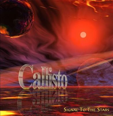 Callisto - Signal to the Stars CD Album - Used
