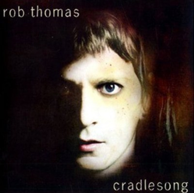 Rob Thomas - Cradlesong CD Album - Used