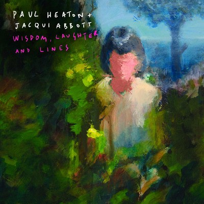 Paul Heaton & Jacqui Abbott - Wisdom, Laughter and Lines CD Album - Used