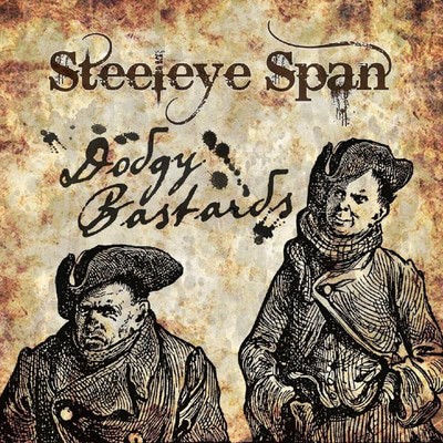 Steeleye Span - Dodgy Bastards CD Album - Used