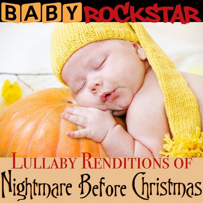 Baby Rockstar - Lullaby Renditions of 'The Nightmare Before Christmas' CD Album - Used