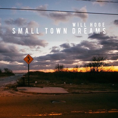 Will Hoge - Small Town Dreams CD Album - Used