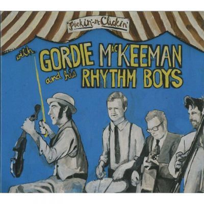 Gordie MacKeeman and His Rhythm Boys - Pickin' N Clickin' CD Album - Used