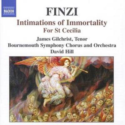 Gerald Finzi - Intimations of Immortality, for St Cecilia (Hill, Gilchrist) CD Album - Used