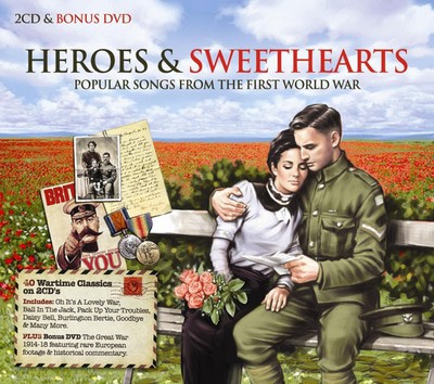 Various Artists - Heroes & Sweethearts: Popular Songs from the First World War CD Album - Used