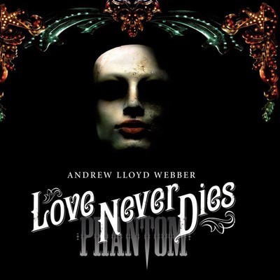 Andrew Lloyd Webber - Love Never Dies CD Album - Used