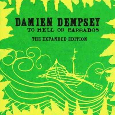 Damien Dempsey - To Hell Or Barbados CD Album - Used