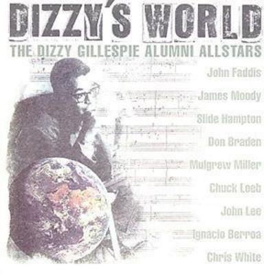 The Dizzy Gillespie Alumni All Stars - Dizzy's World CD Album - Used