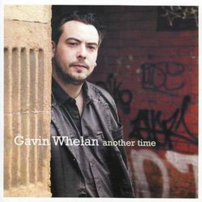 Gavin Whelan - Another Time CD Album - Used