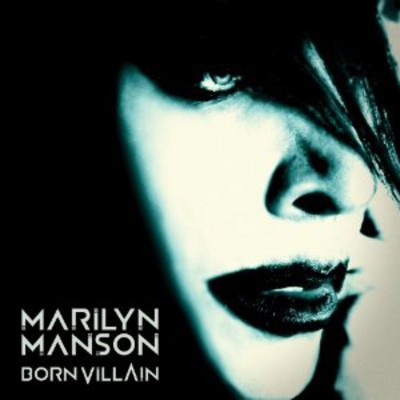 Marilyn Manson — Born Villain