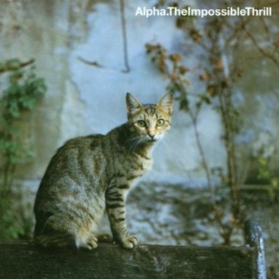 Alpha - Impossible Thrill CD Album - Used