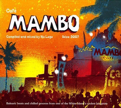 Cafe Mambo 2007 / Various - Cafe Mambo 2007 CD Album - Used
