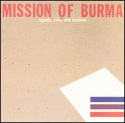 Mission of Burma - Signals Calls & Marches CD Album - Used