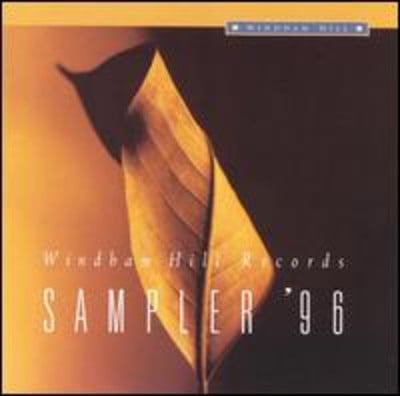 Windham Hill Sampler 96 / Various - Sampler '96 CD Album - Used