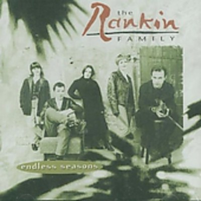 The Rankin Family - Endless Seasons CD Album - Used
