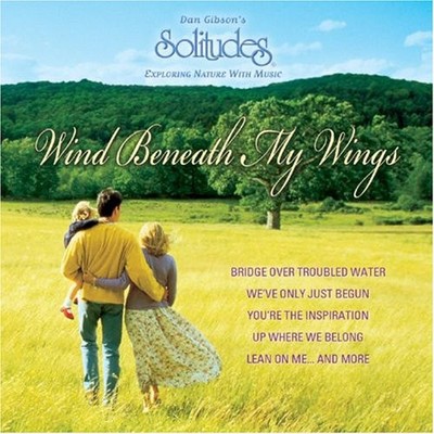 Dan Gibson - Wind Beneath My Wings CD Album - Used