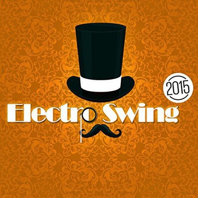 Various Artists - Electro Swing 2015 / Various CD Album - Used