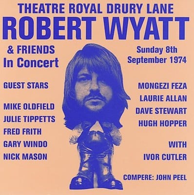 Robert Wyatt - Wyatt, Robert : Theatre Royal Drury Lane CD Album - Used