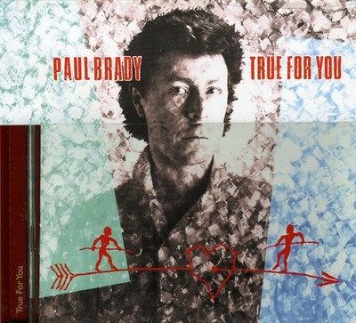 Paul Brady - True for You CD Album - Used