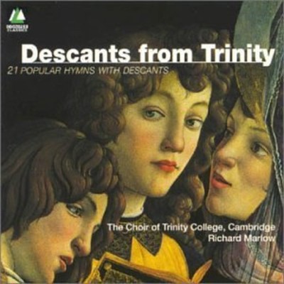 Darwall / Darwall / Cambridge Trinity Coll Choir - Descants from Trinity CD Album - Used