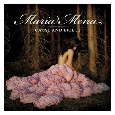 Maria Mena - Cause and Effect CD Album - Used