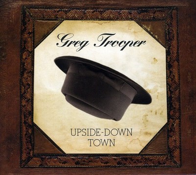 Greg Trooper - Upside Down Town CD Album - Used