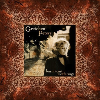 Gretchen Peters - Burnt Toast and Offerings CD Album - Used