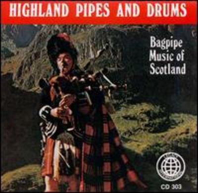 Highland Pipes & Drums - Bagpipe Music of Scotland CD Album - Used