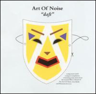 The Art of Noise - Daft CD Album - Used