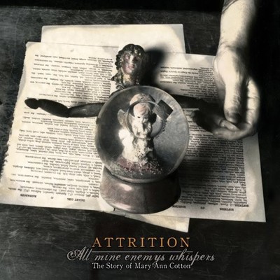 Attrition - All Mine Enemys Whispers (Story of Mary Ann Cotton) CD Album - Used